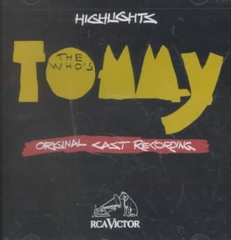 The Who's Tommy: Original Cast Recording - Highlights (1992 Broadway Revival) cover