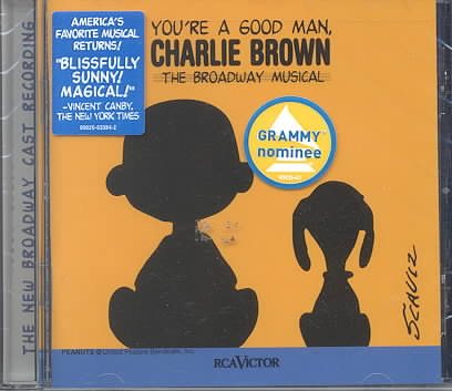 You're a Good Man, Charlie Brown (1999 Broadway Revival Cast) cover