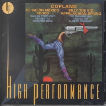 Copland: Appalachian Spring, Billy the Kid, El Salón México & 4 Dance Episodes from Rodeo cover