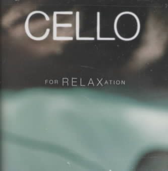 Cello For Relaxation cover