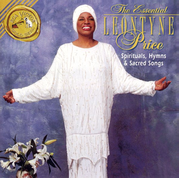 The Essential Leontyne Price: Spirituals, Hymns & Sacred Songs cover