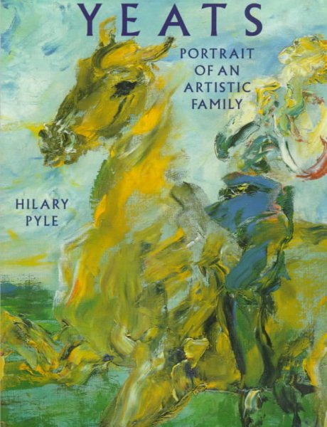 Yeats: Portrait of an Artistic Family cover
