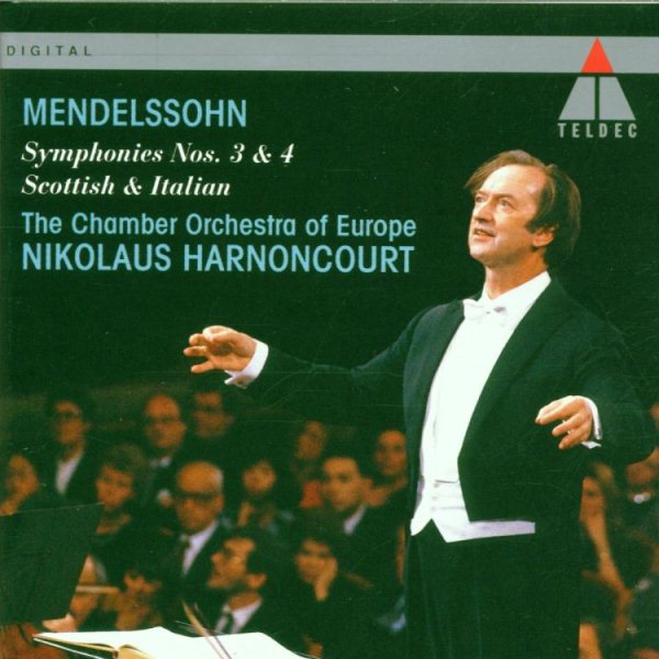 Mendelssohn: Symphonies Nos. 3 & 4, Scottish & Italian cover
