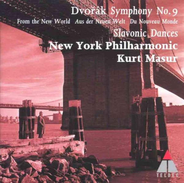 Dvorák: Symphony No. 9 "From the New World"; Slavonic Dances cover