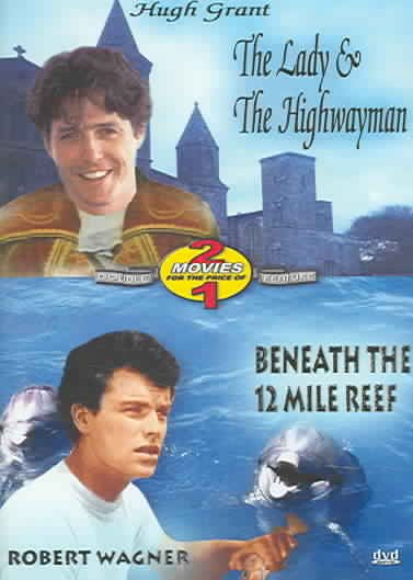 The Lady And The Highwayman / Beneath The 12 Mile Reef cover