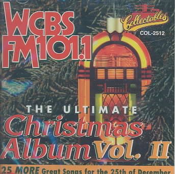WCBS-FM 101.1 - The Ultimate Christmas Album, Vol.II