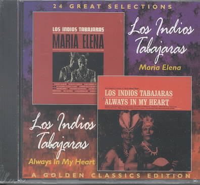 Maria Elena / Always in My Heart (A Golden Classics Edition)