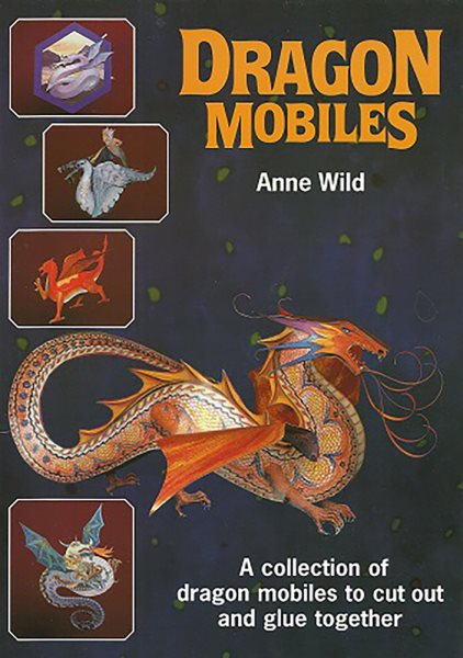Dragon Mobiles: Five models to make (Tarquin Make Mobiles Series)