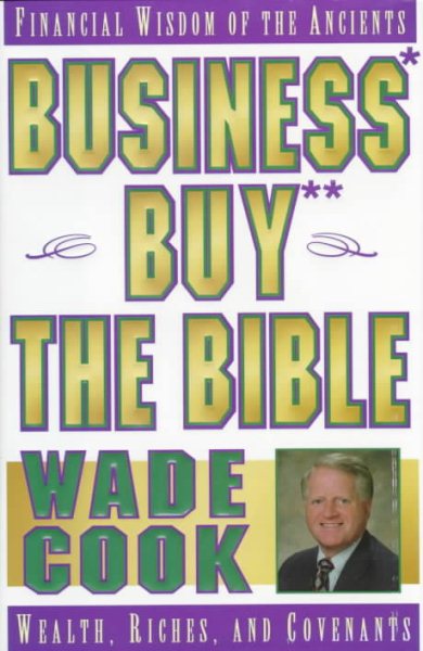 Business Buy the Bible: Financial Wisdom of the Ancients cover