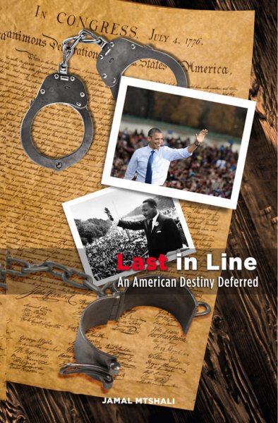 Last In Line: An American Destiny Deferred cover