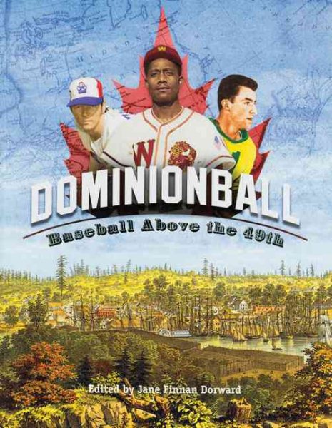 Dominionball: Baseball Above the 49th cover