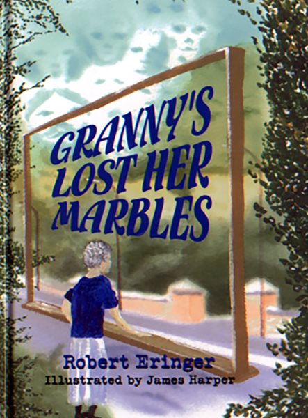 Granny's Lost Her Marbles cover