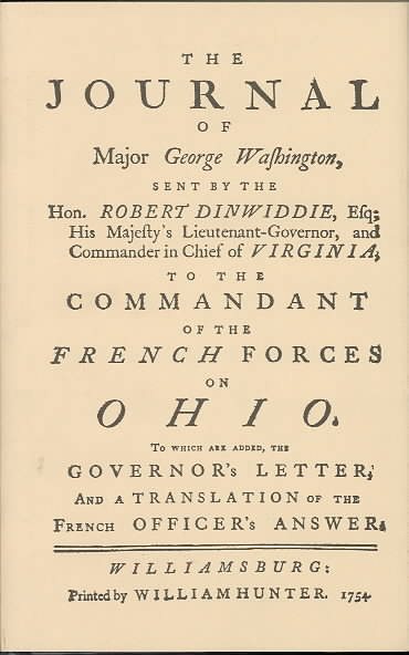 The Journal of Major George Washington: An Account of His First Official Mission, Made as Emissary from the Governor of Virginia to the Commandant of the French Forces on the Ohio, Oct. 1753-Jan. 1754 cover