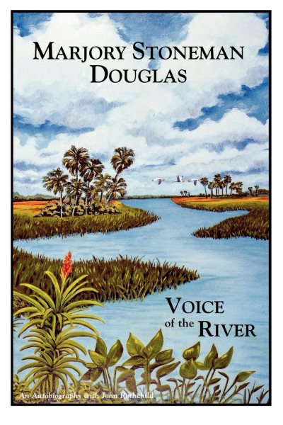 Marjory Stoneman Douglas: Voice of the River cover