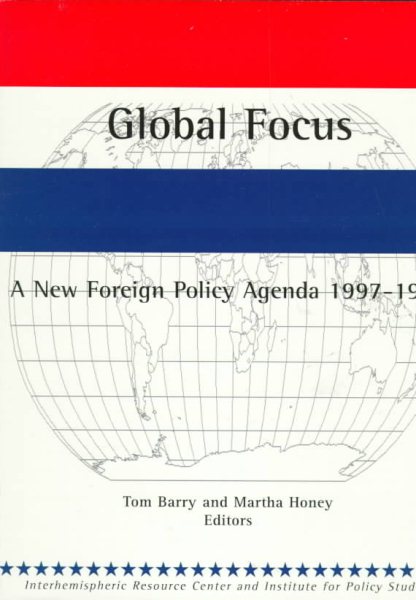 Global Focus: A New Foreign Policy Agenda, 1997-1998 cover