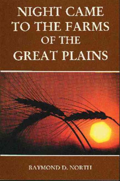Night Came to the Farms of the Great Plains cover