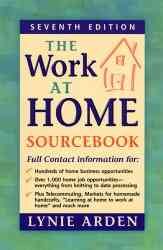 The Work-At-Home Sourcebook (Work-at-Home Sourcebook, 7th ed) cover