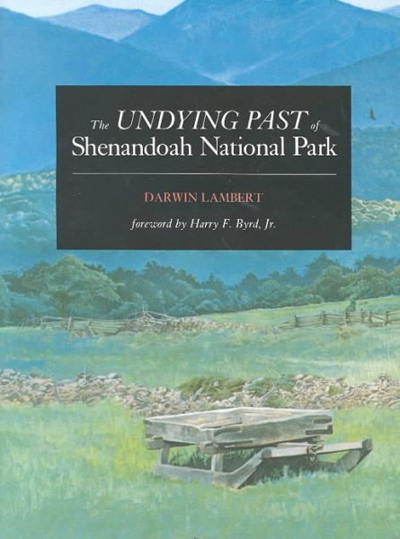 The Undying Past of Shenandoah National Park cover