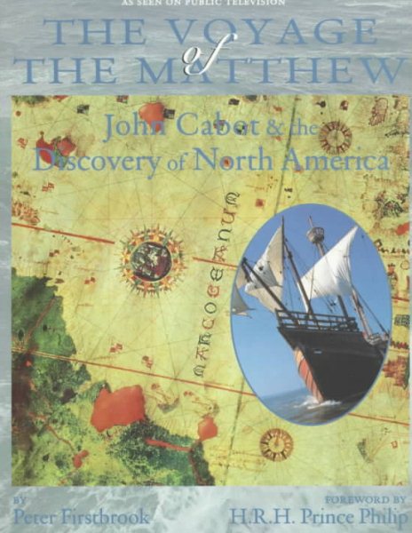 The Voyage of the Matthew: John Cabot and the Discovery of America cover