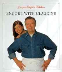 Jacques Pepin's Kitchen: Encore with Claudine cover