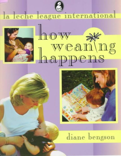How Weaning Happens cover
