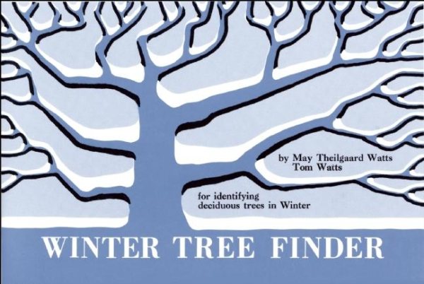 Winter Tree Finder: A Manual for Identifying Deciduous Trees in Winter (Eastern US) (Nature Study Guides) cover