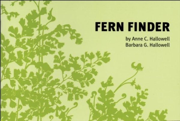 Fern Finder: A Guide to Native Ferns of Central and Northeastern United States and Eastern Canada (Nature Study Guides) cover