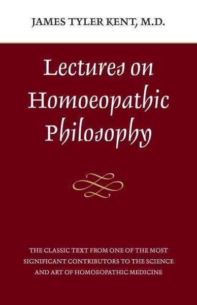Lectures on Homeopathic Philosophy cover