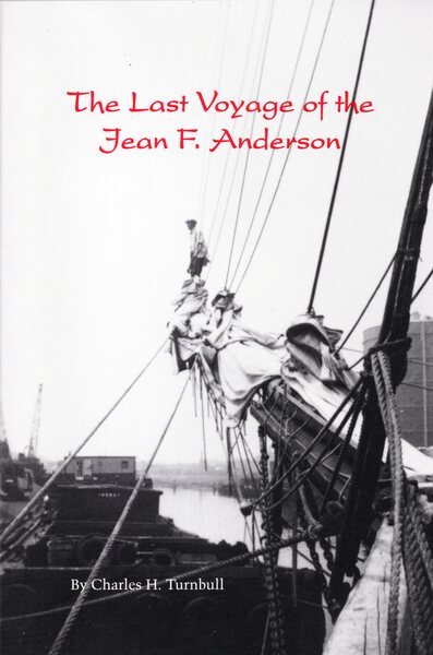 The Last Voyage of the Jean F Anderson cover
