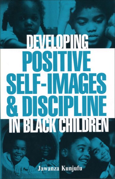 Developing Positive Self-Images & Discipline in Black Children cover