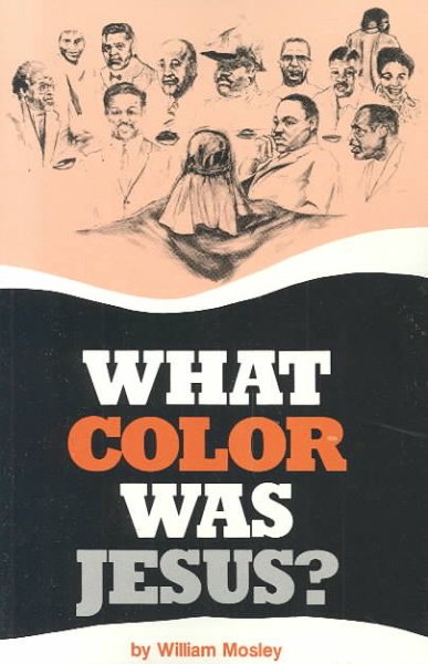 What Color Was Jesus? cover