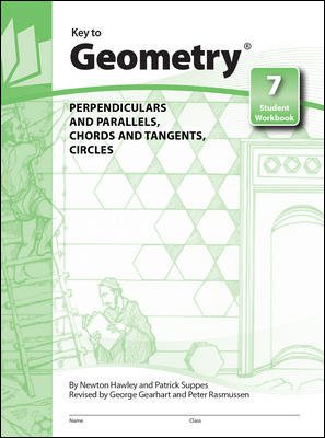 Key to Geometry, Book 7: Perpendiculars and Parallels, Chords and Tangents, Circles cover