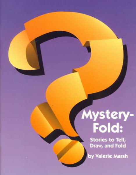 Mystery-Fold: Stories to Tell, Draw, and Fold cover