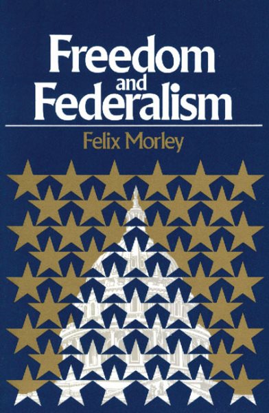 Freedom and Federalism cover