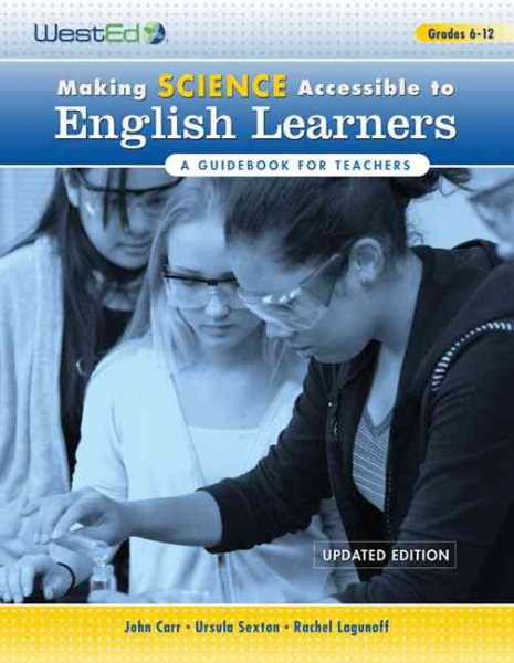 Making Science Accessible to English Learners: A Guidebook for Teachers, Updated Edition cover