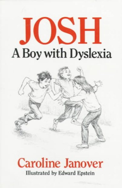 Josh: A Boy With Dyslexia cover