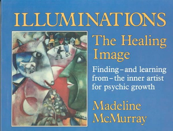 Illuminations: The Healing Image cover