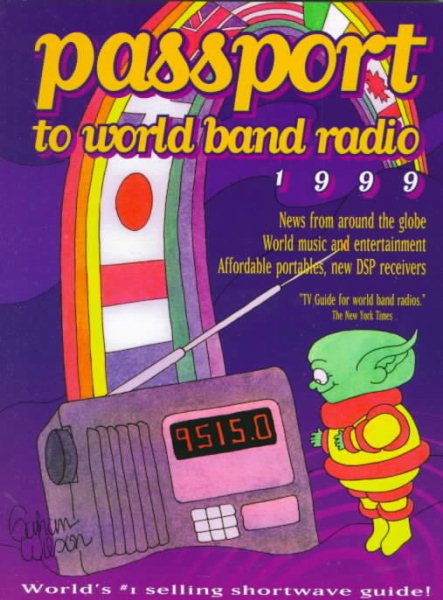 Passport to World Band Radio, 1999 cover