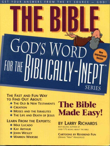 The Bible--God's Word for the Biblically-Inept cover