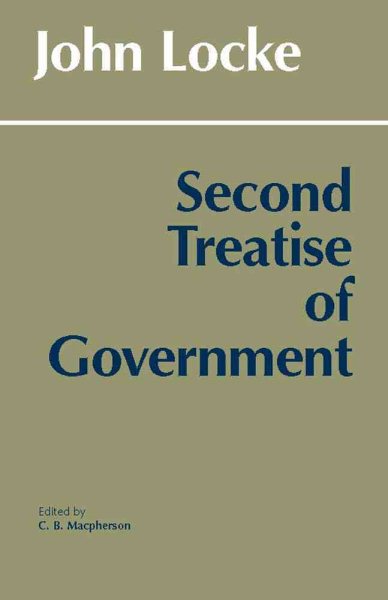 Second Treatise of Government (Hackett Classics) cover