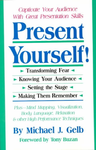 Present Yourself!: Capture Your Audience with Great Presentation Skills cover