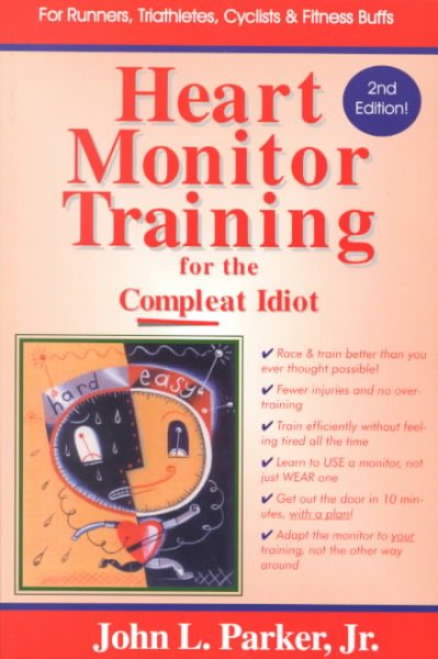 Heart Monitor Training for the Compleat Idiot cover