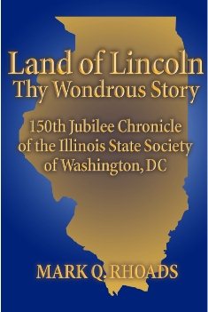 Land of Lincoln, Thy Wondrous Story