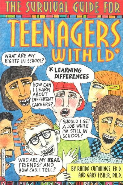 The Survival Guide for Teenagers with LD: Learning Differences (Dream It! Do It!) cover