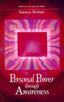 Personal Power Through Awareness: A Guidebook for Sensitive People (Book II of the Earth Life Series) cover