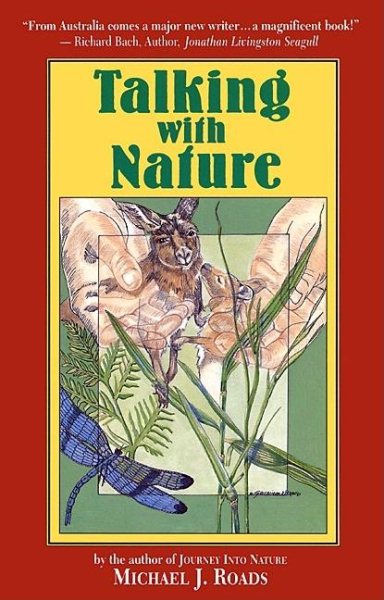 Talking with Nature: Sharing the Energies and Spirit of Trees, Plants, Birds, and Earth cover