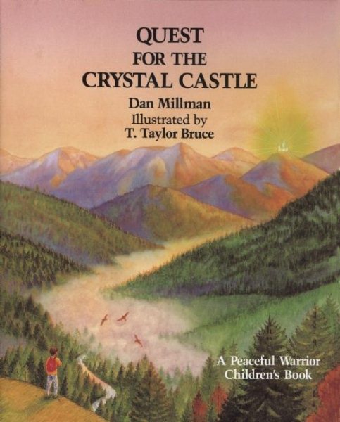 Quest for the Crystal Castle ( A Peaceful Warrior Children's Book ) cover