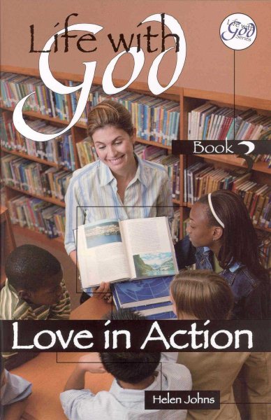 Life With God: Love in Action cover