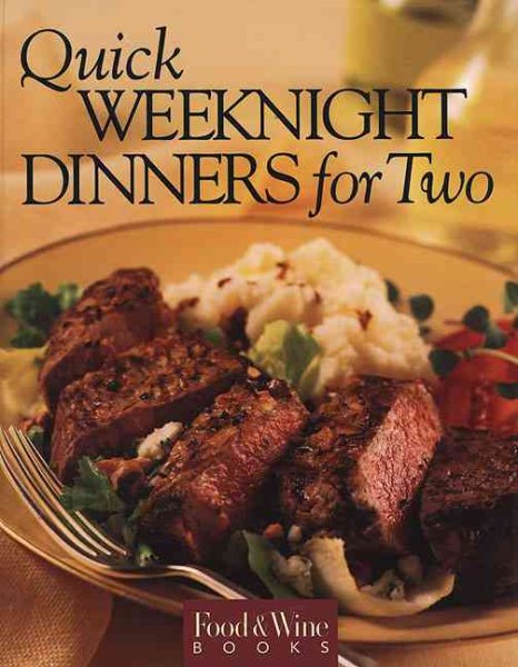 Food & Wine Magazine's Quick Weekend Dinners for Two cover