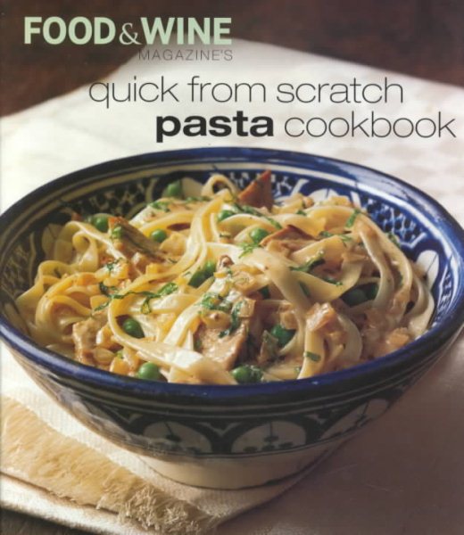 Quick From Scratch Pasta Cookbook cover